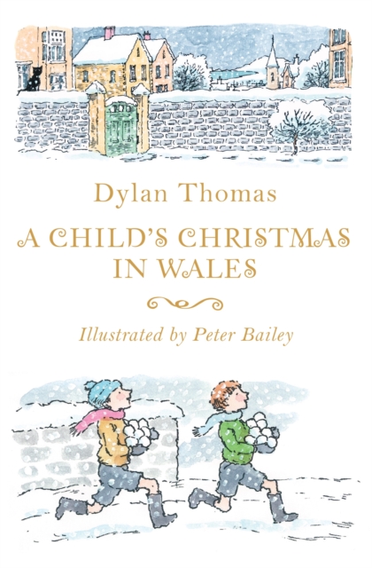 A Child's Christmas in Wales, Paperback / softback Book