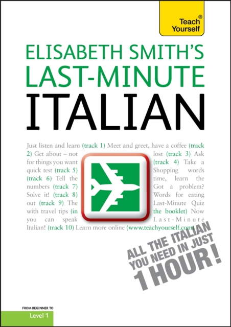 Teach Yourself Last-minute Italian, CD-Audio Book