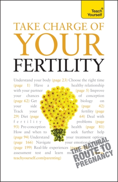 Take Charge Of Your Fertility: Teach Yourself, Paperback / softback Book