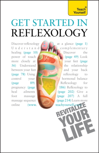Get Started in Reflexology : A practical beginner's guide to the ancient therapeutic art, EPUB eBook