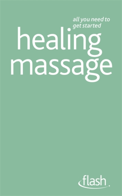 Healing Massage: Flash, Paperback / softback Book