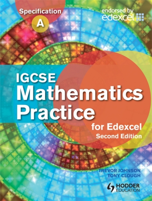 IGCSE Mathematics for Edexcel Practice Book, Paperback Book