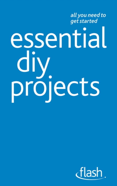 Essential DIY Projects: Flash, EPUB eBook