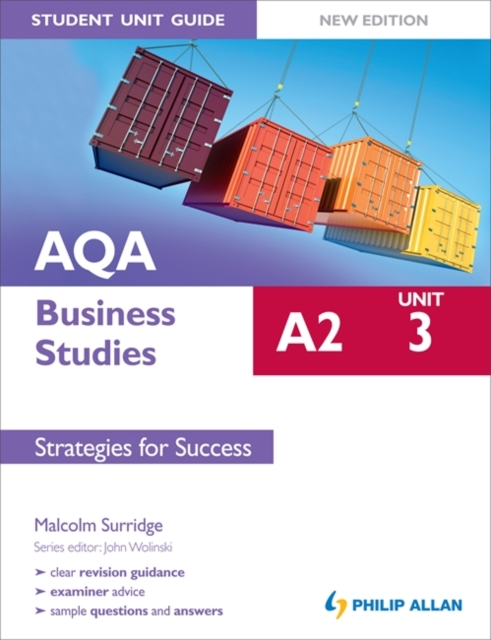 AQA A2 Business Studies Student Unit Guide New Edition: Unit 3 Strategies for Success, Paperback Book