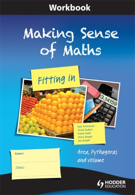 Making Sense of Maths - Fitting In: Workbook : Area, Pythagoras and volume, Paperback Book