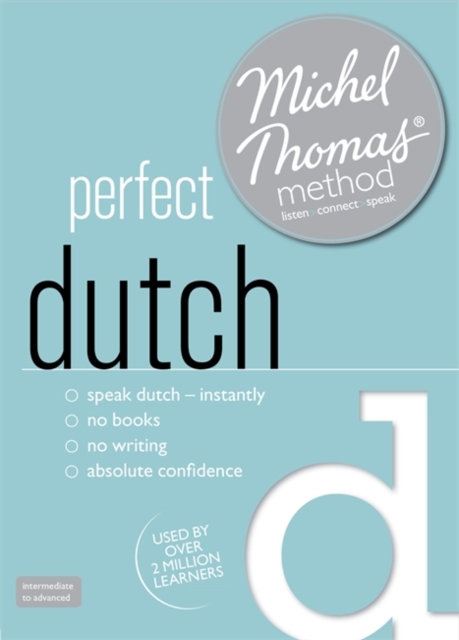 Perfect Dutch (Learn Dutch with the Michel Thomas Method), CD-Audio Book