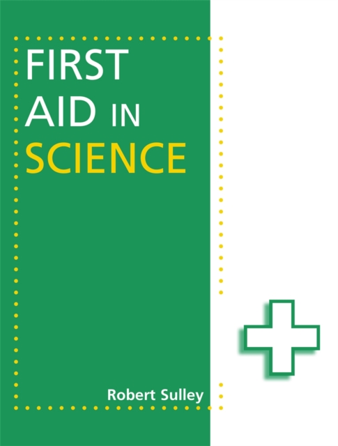 First Aid in Science, Paperback / softback Book