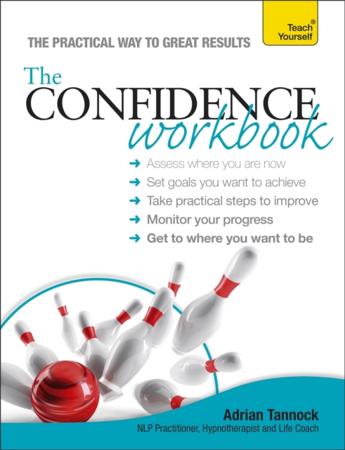 The Confidence Workbook: Teach Yourself, Paperback / softback Book
