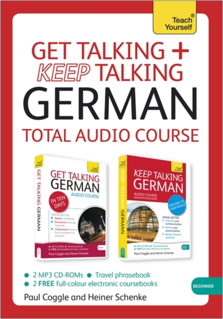 Get Talking and Keep Talking German Total Audio Course : (Audio Pack) the Essential Short Course for Speaking and Understanding with Confidence, CD-Audio Book