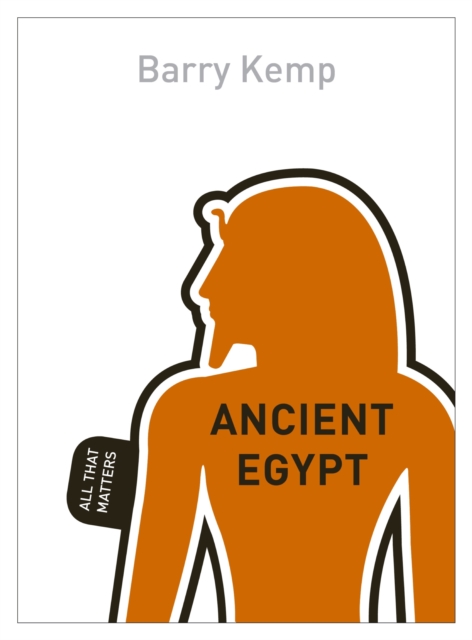 Ancient Egypt: All That Matters, EPUB eBook