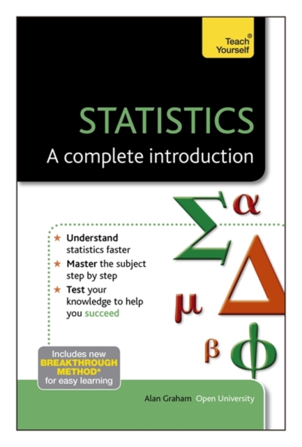 Statistics - A Complete Introduction: Teach Yourself, Paperback Book