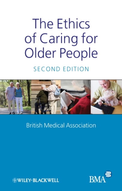 The Ethics of Caring for Older People, PDF eBook
