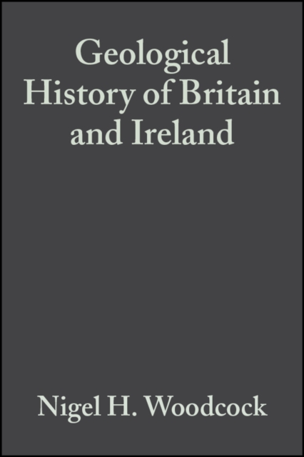 Geological History of Britain and Ireland, PDF eBook