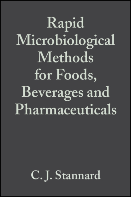 Rapid Microbiological Methods for Foods, Beverages and Pharmaceuticals, PDF eBook