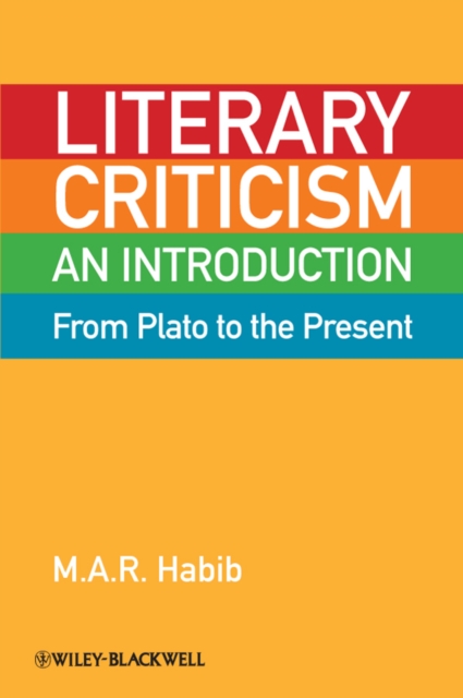 Literary Criticism from Plato to the Present : An Introduction, PDF eBook