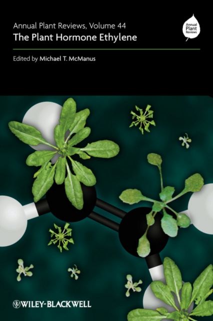 Annual Plant Reviews, The Plant Hormone Ethylene, Hardback Book