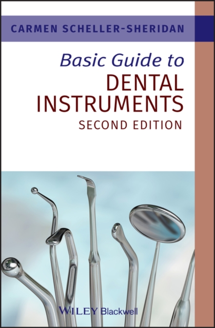 Basic Guide to Dental Instruments, Paperback / softback Book