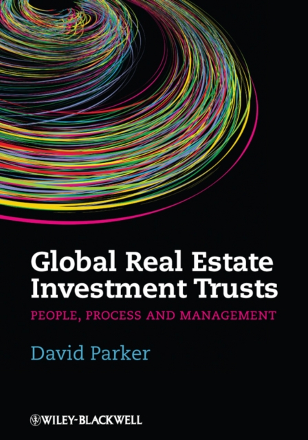 Global Real Estate Investment Trusts : People, Process and Management, EPUB eBook
