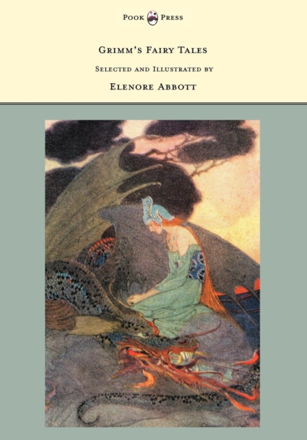 Grimm's Fairy Tales - Selected and Illustrated by Elenore Abbott, EPUB eBook
