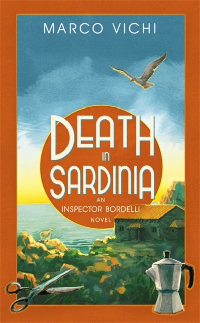 Death in Sardinia : Book Three, Hardback Book