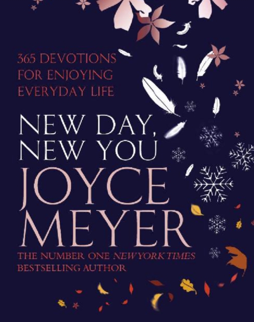 New Day, New You : 365 Devotions for Enjoying Everyday Life, EPUB eBook