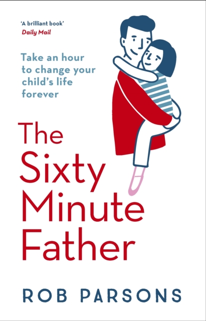 The Sixty Minute Father, EPUB eBook