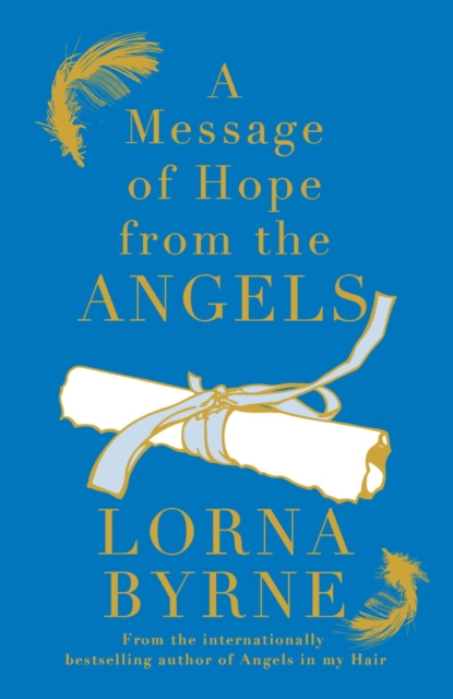 A Message of Hope from the Angels : The Sunday Times No. 1 Bestseller, EPUB eBook