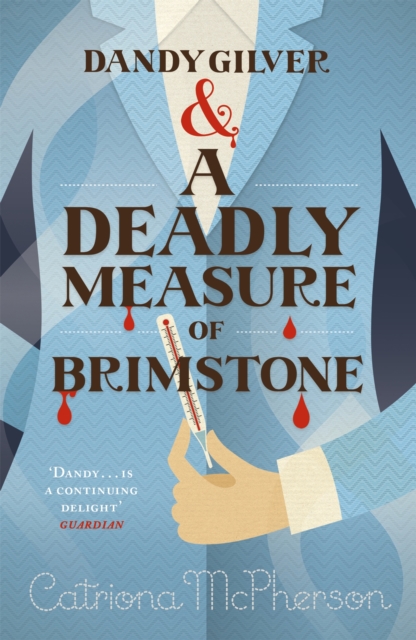 Dandy Gilver and a Deadly Measure of Brimstone, Paperback / softback Book