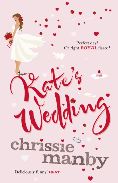 Kate's Wedding : The perfect read for the 2018 Royal Wedding season!, Paperback / softback Book