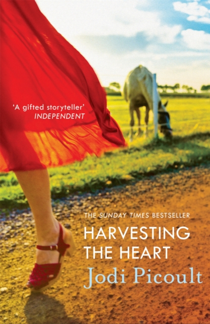 Harvesting the Heart : an unputdownable story from bestselling Jodi Picoult, Paperback / softback Book