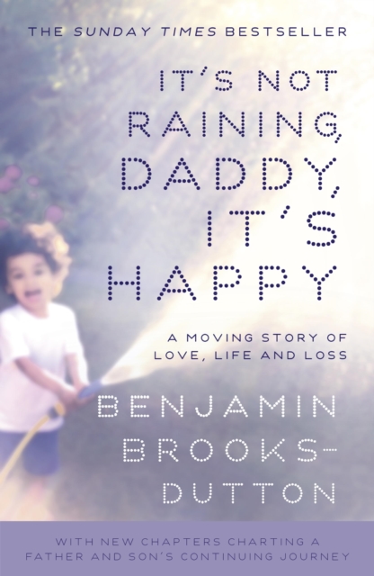 It's Not Raining, Daddy, It's Happy, EPUB eBook