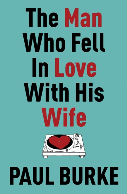 The Man Who Fell In Love With His Wife, EPUB eBook