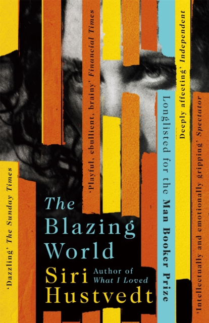The Blazing World : Longlisted for the Booker Prize, Paperback / softback Book