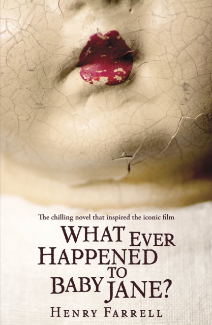 What Ever Happened to Baby Jane?, EPUB eBook