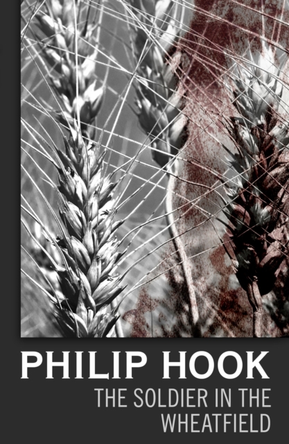 The Soldier in the Wheatfield, EPUB eBook