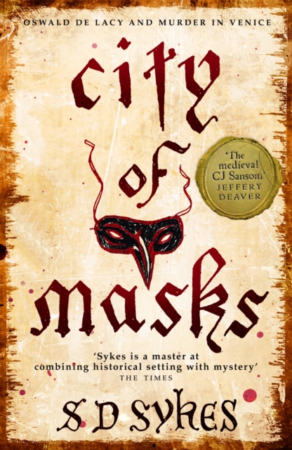 City of Masks : Oswald de Lacy Book 3, Paperback / softback Book