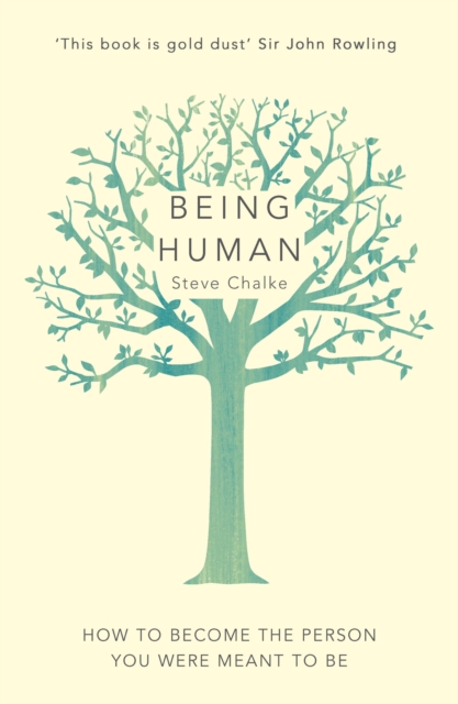 Being Human : How to become the person you were meant to be, EPUB eBook
