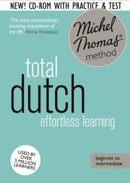Total Dutch Foundation Course: Learn Dutch with the Michel Thomas Method, CD-Audio Book