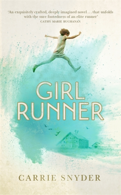 Girl Runner, Hardback Book
