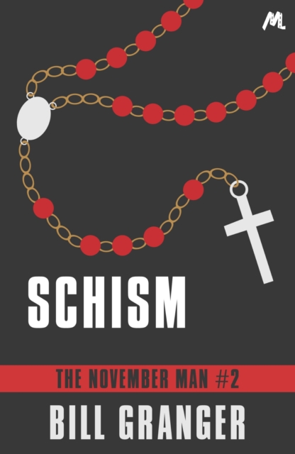 Schism : The November Man Book 2, EPUB eBook