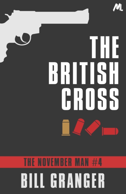 The British Cross : The November Man Book 4, EPUB eBook