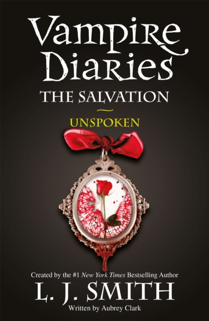 The Vampire Diaries: The Salvation: Unspoken : Book 12, Paperback / softback Book
