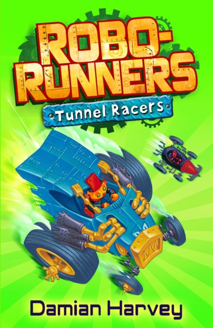 Tunnel Racers : Book 2, EPUB eBook
