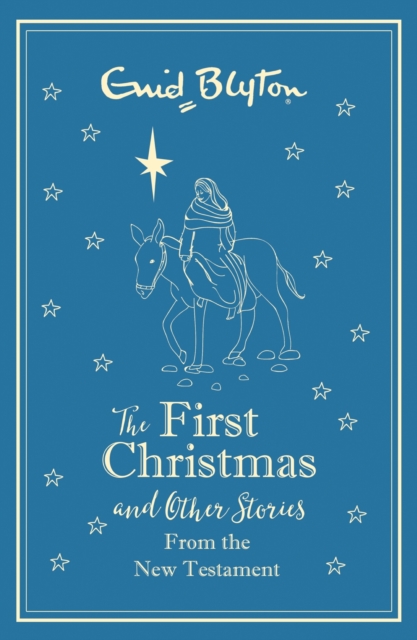 The First Christmas and Other Bible Stories From the New Testament, EPUB eBook
