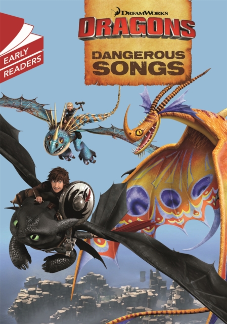 Dragons: Dangerous Songs, Paperback / softback Book