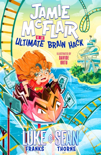Jamie McFlair Vs The Ultimate Brain Hack : Book 2, Paperback / softback Book