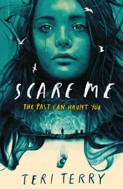 Scare Me : A darkly twisting supernatural YA thriller that will keep you guessing!, EPUB eBook