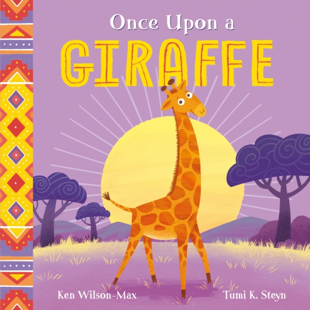 African Stories: Once Upon a Giraffe, Paperback / softback Book