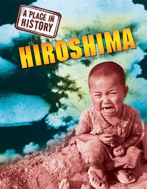 Hiroshima, Hardback Book