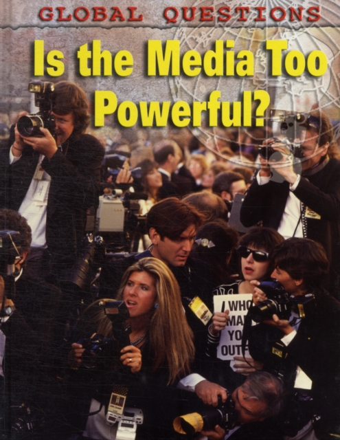 Is the Media Too Powerful?, Hardback Book